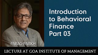 Introduction to Behavioral Finance Part 03 [upl. by Jim]