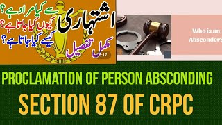 Proclaimation of Person Absconding I Section 87 of CRPC [upl. by Ainavi926]