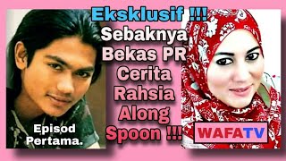 EksklusifSebaknya Bekas PR Salina Ali Cerita Rahsia Along SpoonEpisod Pertama [upl. by Trina431]