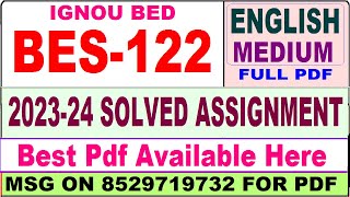 bes 122 ignou solved assignment  bes 122 solved assignment 202324 in English  ignou BED bes 122 [upl. by Brinna]