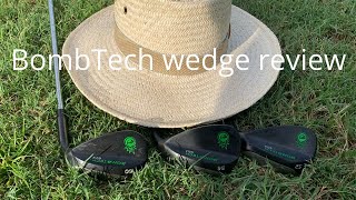 High Handicapper  BombTech wedge review [upl. by Atalayah250]