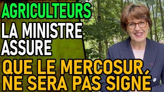 LA MINISTRE de LAGRICULTURE Est Convaincue Que Le Mercosur Ne Sera Pas Signé [upl. by Anhcar]