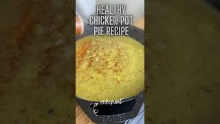 Healthy Chicken Pot Pie Recipe [upl. by Ringo691]