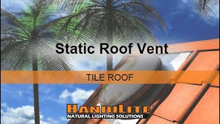 DIY INSTALL GUIDE HandiLite Static Vent  Tile Roof [upl. by Larimore973]