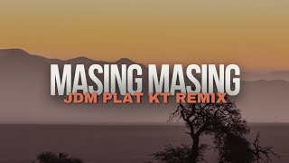 DJ MASING MASING JDM PLAT KT BREAKBEAT REMIX TERBARU 2024 IRGY AN BOOTLEG REMIX [upl. by Sewell]