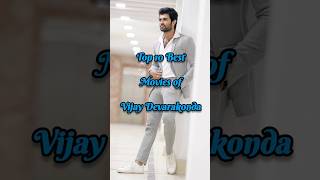 Top 10 Best Movies of Vijay Devarakonda shorts viral vijaydevarakonda [upl. by Doowle200]