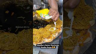 Jalandhar’s famous Manchurian Noodles Burger😍😋 Indian Street Food [upl. by Meridel]