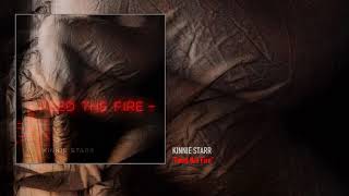 Kinnie Starr  Feed the Fire [upl. by Repsaj]