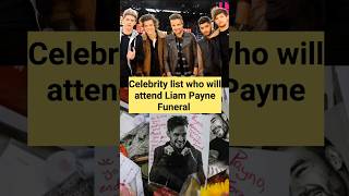 Celebrity who will attend Liam Payne Funeral liam zaynmalik harrystyles [upl. by Jowett800]