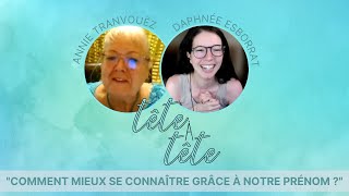 Comment mieux se connaître grâce à son PRÉNOM  ▪ avec Annie Tranvouëz [upl. by Sawyere180]