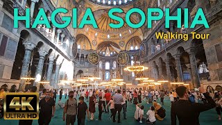 🇹🇷 Hagia Sophia  4K Walking Tour  ISTANBUL  🇹🇷 Turkey [upl. by Annaitat]