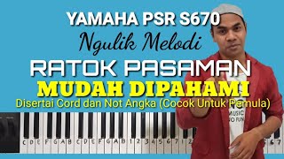 Ngulik Melodi quotRATOK PASAMANquot Disertai Cord dan Not Angka Cocok Untuk Pemula [upl. by Brittne]