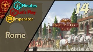 FR Imperator Rome 10  Rome 14 LETS PLAYGAMEPLAY [upl. by Tucky]