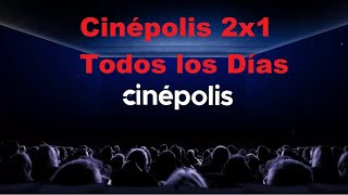 Cinepolis 2x1 Con Cualquier Tarjeta 2022  2023  Nuevo Método [upl. by Reinhold]