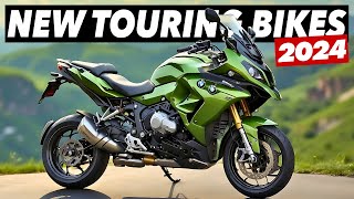 7 New Touring Motorcycles For 2024 [upl. by Atinram]