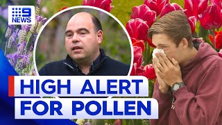 Victorians warned to brace for extreme pollen levels  9 News Australia [upl. by Astto425]