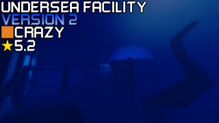 Roblox FE2 Community Maps  Undersea Facility V2 BottomLow Crazy [upl. by Nerhtak]