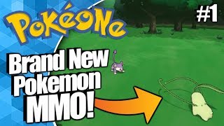 Pokemon MMO  PokeOne An Amazing NEW Pokemon MMO Part 1 [upl. by Sathrum494]