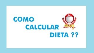 COMO CALCULAR DIETA  PROGRAMA PARA NUTRICIONISTA [upl. by Enaej411]