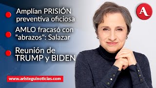 AristeguiEnVivo Amplían prisión preventiva oficiosa AMLO fracasó con quotabrazosquot Salazar 141124 [upl. by Damiani287]