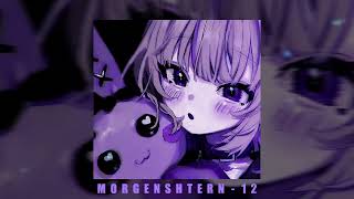 MORGENSHTERN  12 SLOWED  REVERB [upl. by Freddy323]