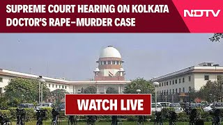 Supreme Court LIVE Streaming  Supreme Court Bench Hearing On Kolkata RapeMurder Case [upl. by Aerona]