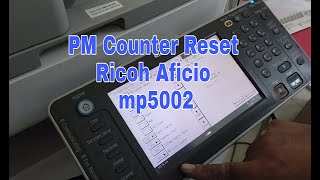 PM Counter Reset Ricoh mp5002 copier [upl. by Atnauqal]