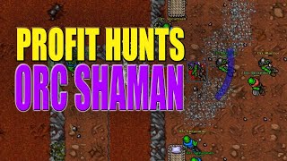 HUNTS PROFIT 1  ORC SHAMAN  EDRON 140220KHR [upl. by Gavriella]