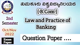 Law and practice of banking Bcom 2nd semester Question paper nep syllabus Tumkur University [upl. by Hodges]