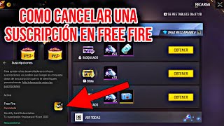 CÓMO CANCELAR UNA SUSCRIPCIÓN de MEMBRESÍA Semanal  Mensual en FREE FIRE FÁCIL Y RÁPIDO 2023 [upl. by Sorips]