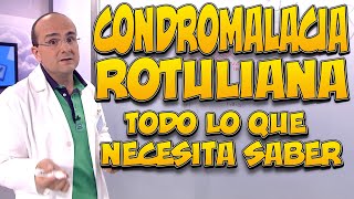 CONDROMALACIA ROTULIANA  Todo lo que necesita saber [upl. by Weed]