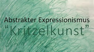 Abstrakter Expressionismus Twombly  Pollock [upl. by Edgar975]