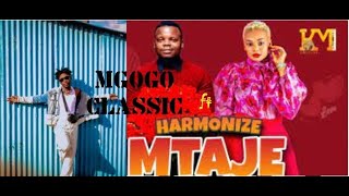 Mgogo classic ft Harmonize  MTAJE rmx FREESTYLE [upl. by Intruoc]