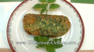 🌿 Tortilla de Ortigas Receta Económica y Deliciosa  Cocina con El Cocinero de Rota 🌿 [upl. by Berardo]