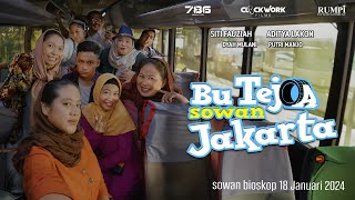 TRAILER BU TEJO SOWAN JAKARTA  Sowan Bioskop 18 Januari 2024 [upl. by Deragon]