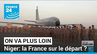 Niger la France sur le départ  • FRANCE 24 [upl. by Neeruam]