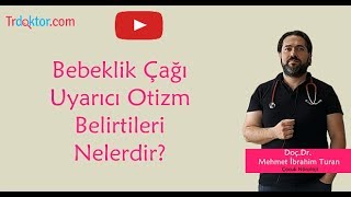 Bebeklerde Uyarıcı Otizm Belirtileri Neledir  TrdoktorCom [upl. by Helbon]