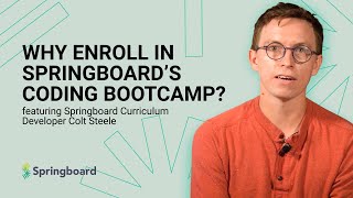 Why Enroll in Springboards Coding Bootcamp [upl. by Mert]