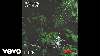 Desiigner  Liife Audio ft Gucci Mane [upl. by Gnihc]