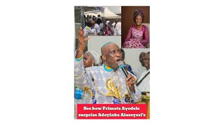 watch Adeyinka Alaseyoris steals the show at Primate Ayodele annual event amp primate surprise her [upl. by Casandra890]