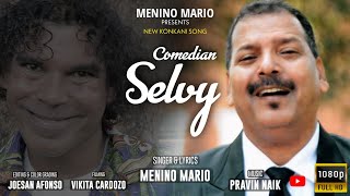 NEW KONKANI SONG 2022 Comedian Selvy Tribute Song by Menino Mario [upl. by Semmes]