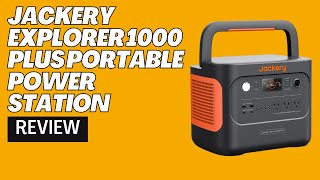 JACKERY Explorer 1000 Plus Portable Power Station Review [upl. by Nemracledairam891]