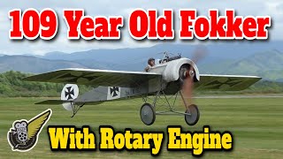 100 Year Old Rotary Engine Aircraft  Eindecker and 504k [upl. by Omocaig]