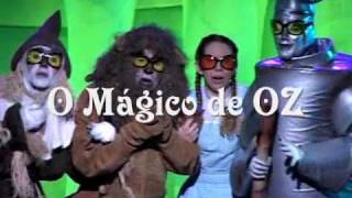 O Magico de Oz no Teatro Unimed [upl. by Eiramave]