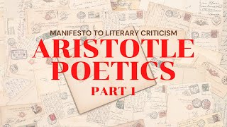 Poetics by Aristotle  Part 1  Literary Criticism [upl. by Sayre]