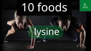 10 foods highest in lysine  lysine  Health Templewas [upl. by Weintrob]