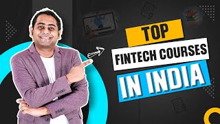 Top Fintech Courses in India  IIM BITS Pilani and More fintelligents iim bitspilani fintech [upl. by Nalyt]