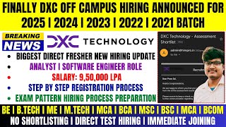 🔥Finally DXC Technology Official Off Campus Hiring Announcement For 2025  2024  2023  2022 Batch [upl. by Elisee590]