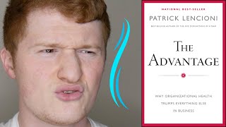 The Advantage by Patrick Lencioni  Book Review [upl. by Olim]