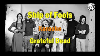 Grateful Dead  Ship of Fools karaoke instrumental wlyrics [upl. by Savage]